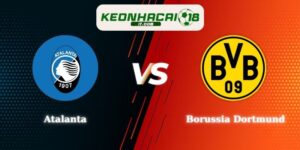 Soi kèo Atalanta vs Borussia Dortmund 00h45 26/02 C1